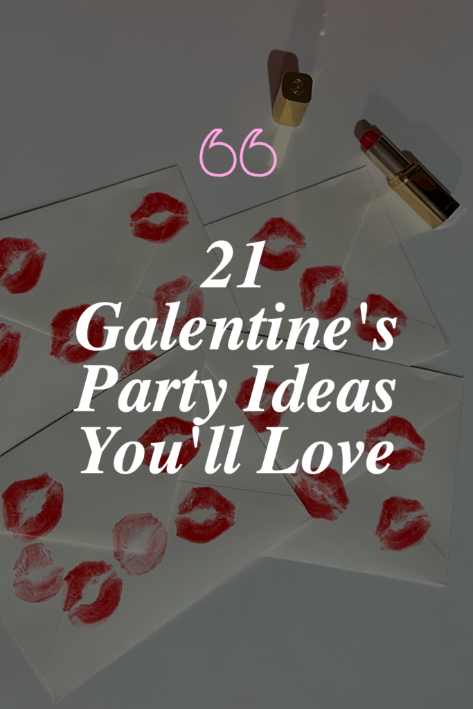 galentines party