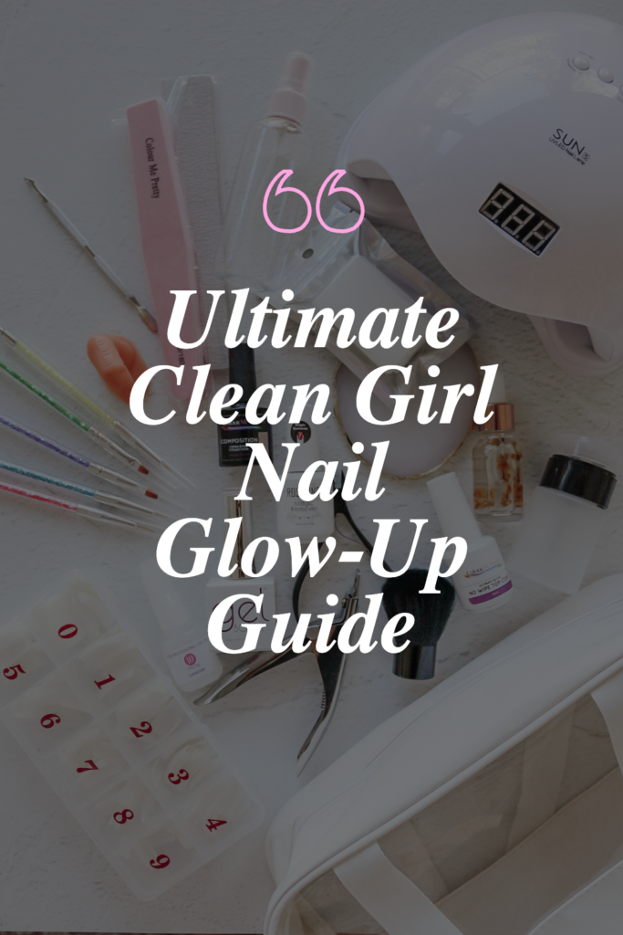 clean girl nails