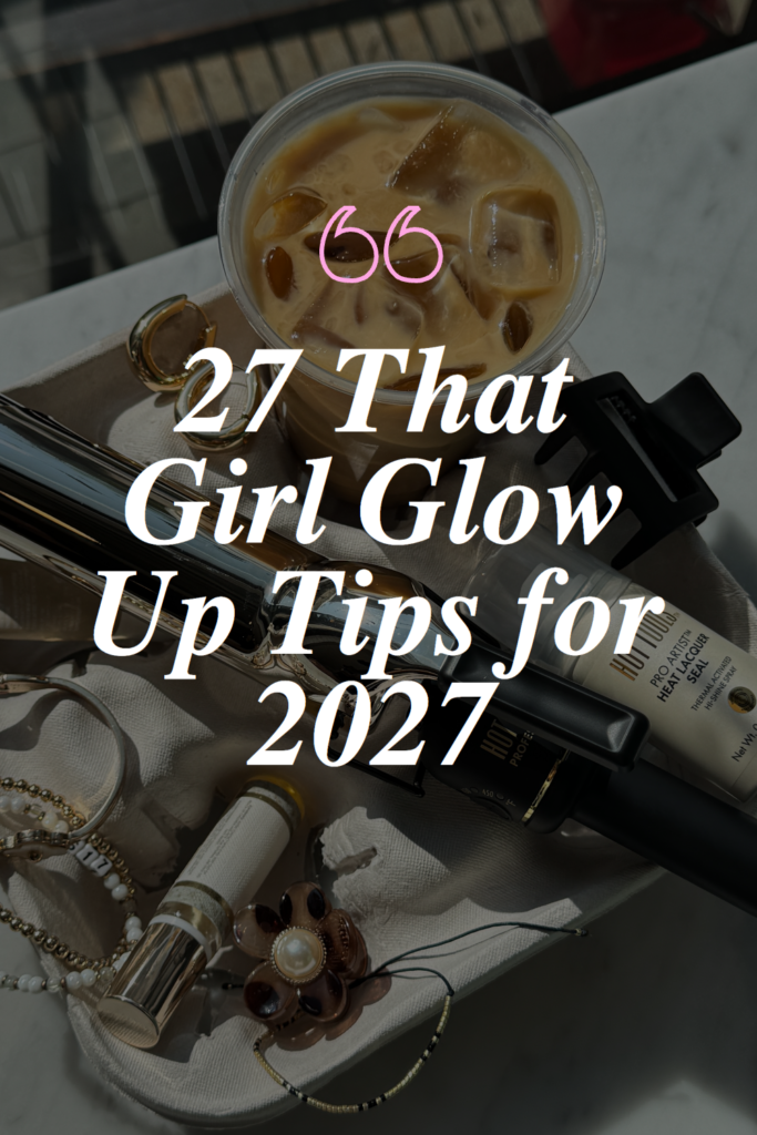 glow up tips